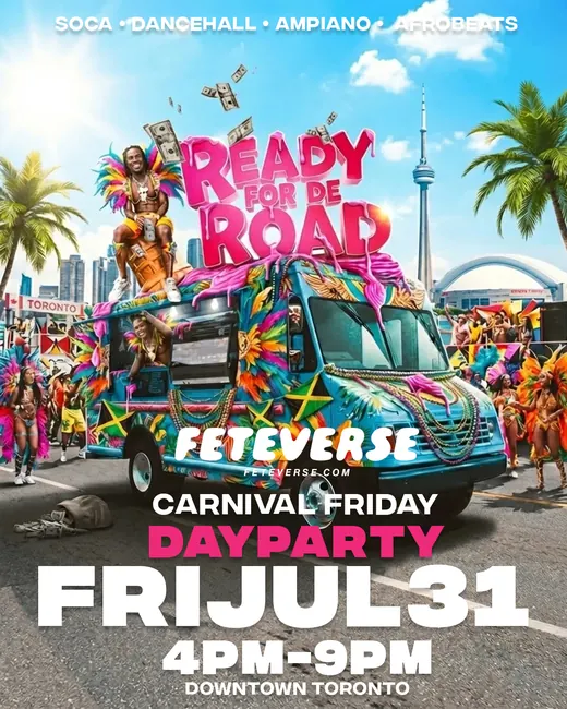 Ready For Di Road — Feteverse Friday day party